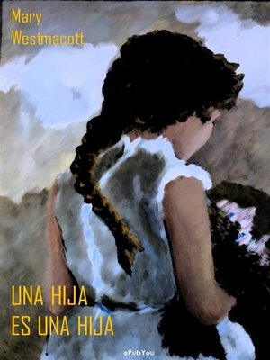 cover image of Una hija es una hija